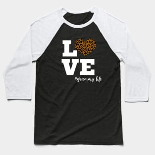 Love Grammy Life Leopard Print Heart Baseball T-Shirt